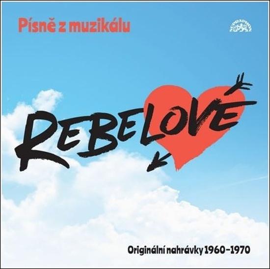 Levně Písně z muzikálu Rebelové