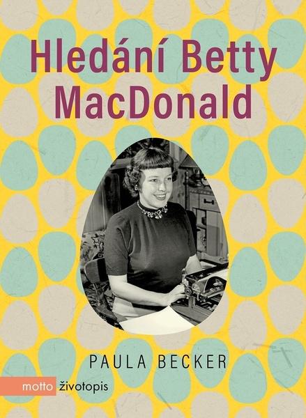 Hledání Betty MacDonald - 978-80-267-2055-3