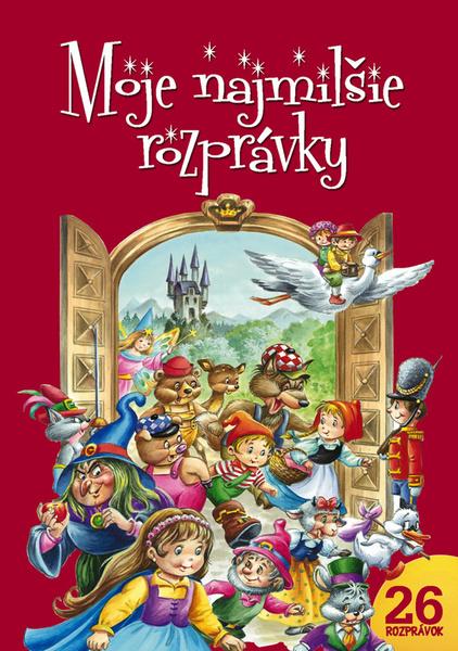 Moje najmilšie rozprávky - 978-80-7451-485-2