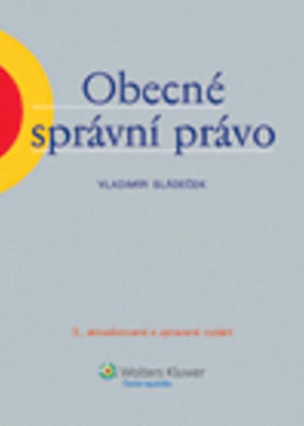 Obecné správní právo - 978-80-7478-002-8