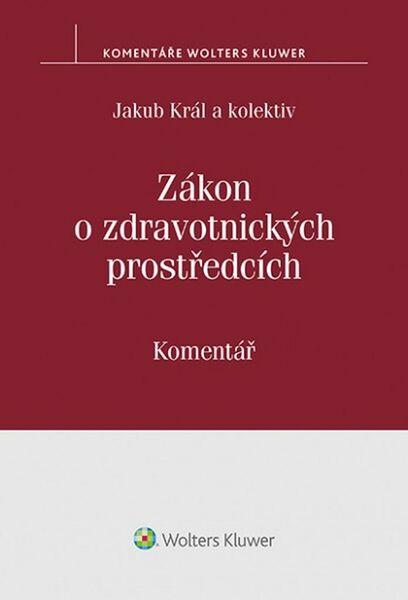 Levně Zákon o zdravotnických prostředcích