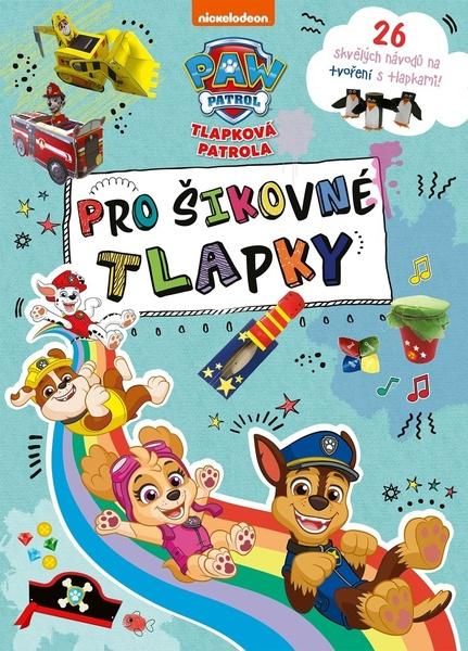 Levně Tlapková patrola Pro šikovné tlapky