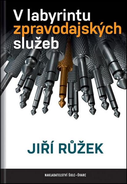 V labyrintu zpravodajských služeb - 978-80-7244-363-5