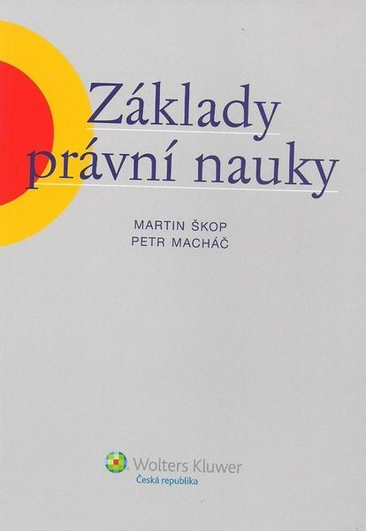 Základy právní nauky - 978-80-7357-709-4