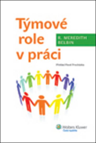 Týmové role v práci - 978-80-7357-892-3