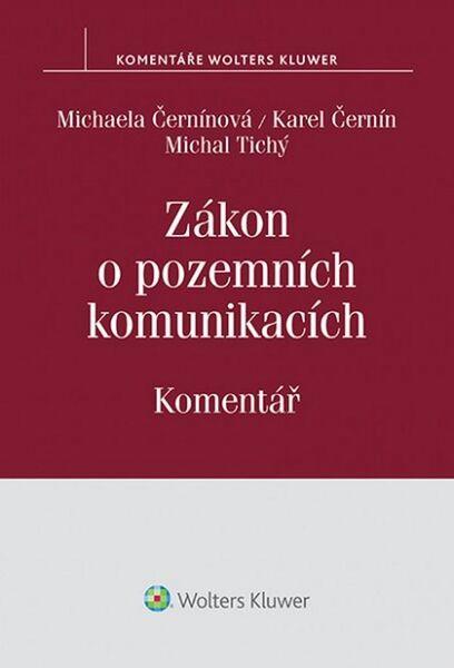 Zákon o pozemních komunikacích Komentář - 978-80-7478-652-5