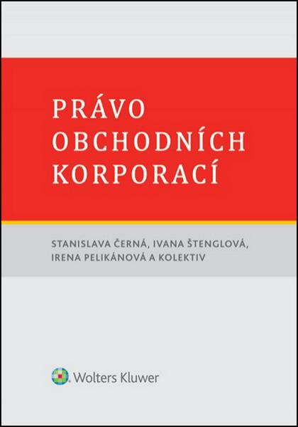 Právo obchodních korporací - 978-80-7478-735-5
