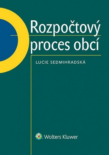 Rozpočtový proces obcí - 978-80-7478-967-0
