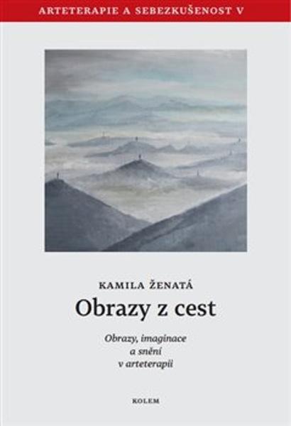 Obrazy z cest - 978-80-905949-8-2