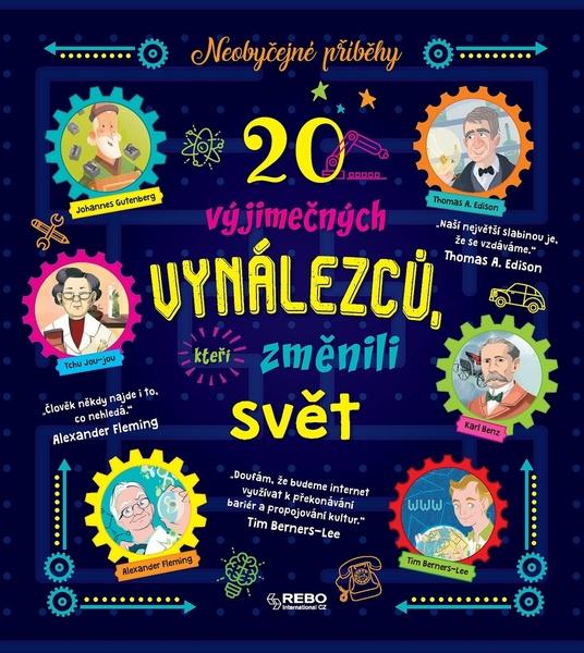 Levně 20 výjimečných vynálezců, kteří změnili svět