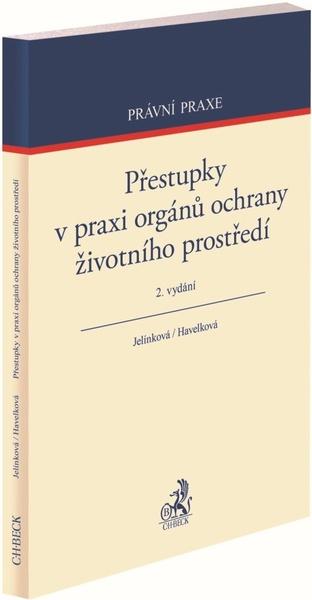 Přestupky v praxi orgánů ochrany životního prostředí - 978-80-7400-839-9