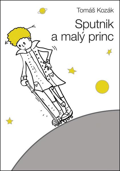 Sputnik a malý princ - 978-80-7428-244-7