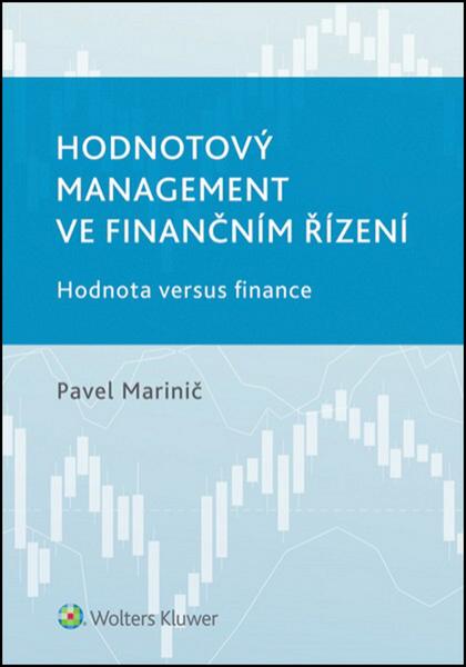 Hodnotový management ve finančním řízení - 978-80-7478-405-7