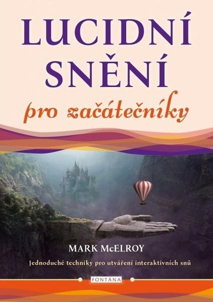 Levně Lucidní snění pro začátečníky