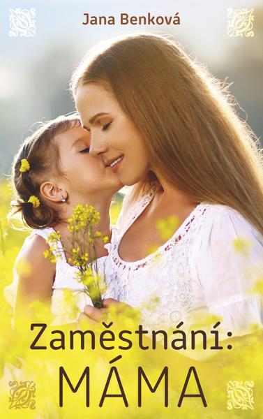 Zaměstnání Máma - 978-80-206-1966-2