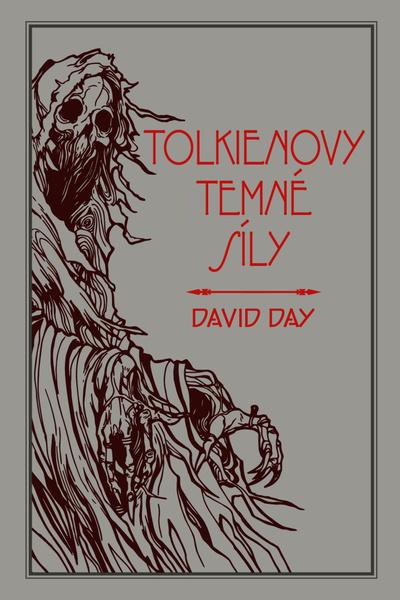 Tolkienovy temné síly - 978-80-277-0029-5