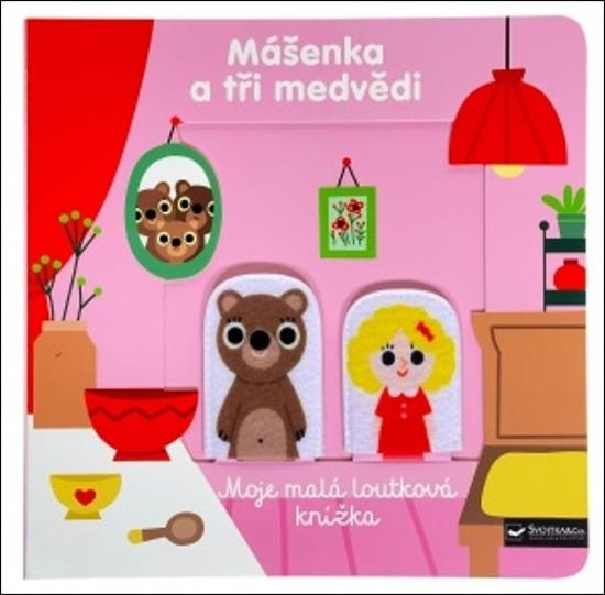 Mášenka a tři medvědi - 978-80-256-0047-4