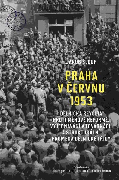 Praha v červnu 1953 - 978-80-200-3288-1