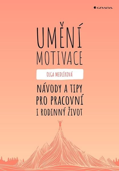 Umění motivace - 978-80-271-3005-4