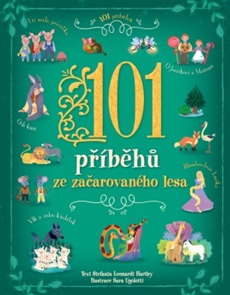 101 příběhů ze začarovaného lesa - 978-80-256-2959-8