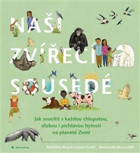 Naši zvířecí sousedé - 978-80-7436-116-6