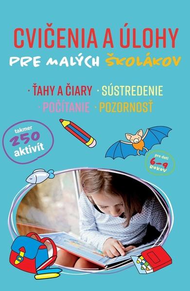 Levně Cvičenia a úlohy pre malých školákov