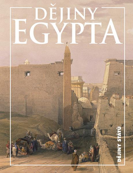 Dějiny Egypta - 978-80-7422-798-1