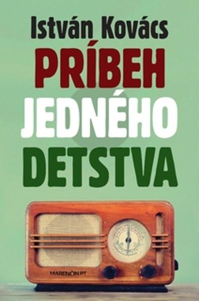 Levně Príbeh jedného detstva