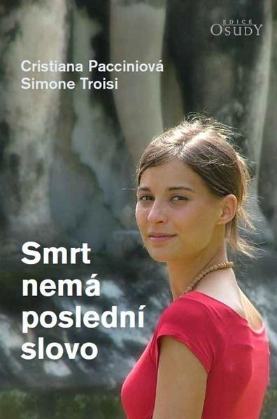 Smrt nemá poslední slovo - 978-80-7195-838-3