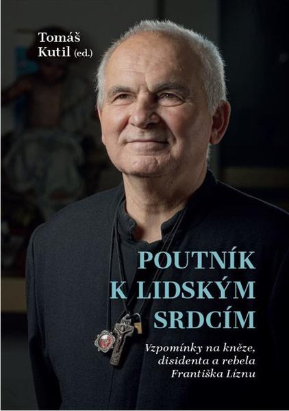 Levně Poutník k lidským srdcím