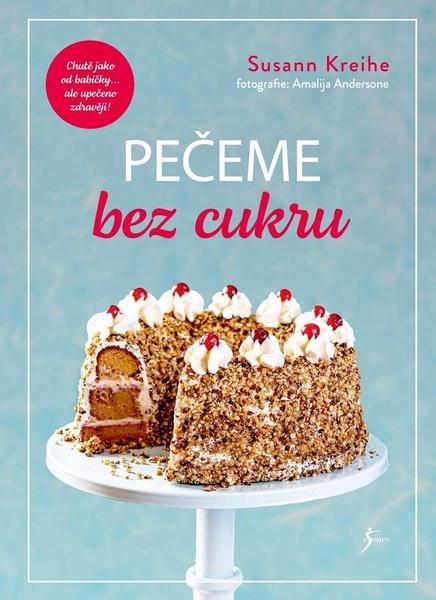 Pečeme bez cukru - 978-80-242-7428-7