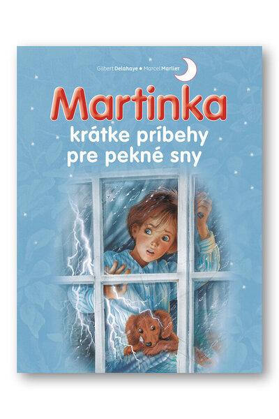 Levně Martinka krátke príbehy pre pekné sny