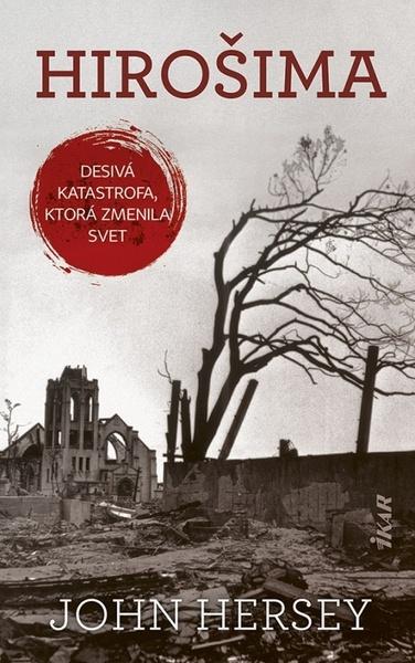 Hirošima - 978-80-551-7087-9