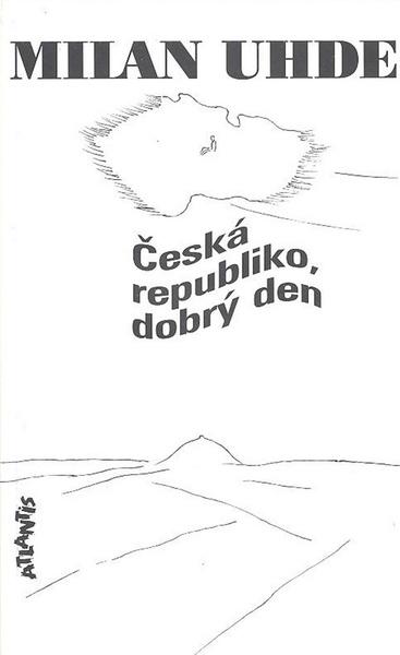 Česká republiko, dobrý den - 80-7108-113-2