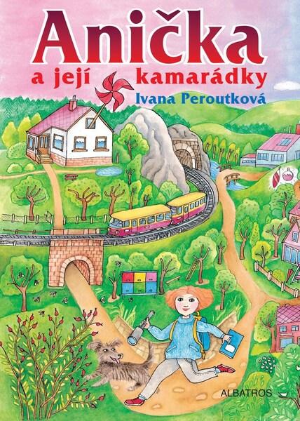 Anička a její kamarádky - 978-80-00-06209-9