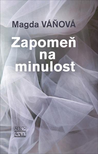 Zapomeň na minulost - 978-80-7244-468-7