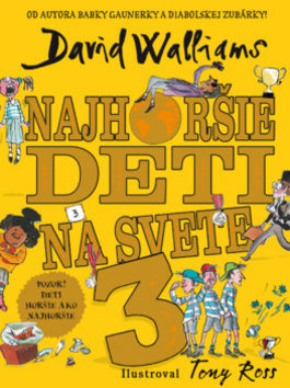 Najhoršie deti na svete 3 - 978-80-556-4139-3