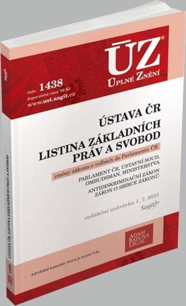 ÚZ 1438 Ústava ČR, Listina základních práv a svobod - 978-80-7488-475-7