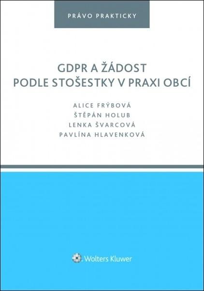 Levně GDPR a žádost podle stošestky v praxi obcí