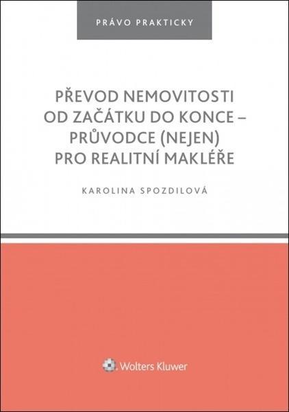 Převod nemovitosti od začátku do konce - 978-80-7598-728-0