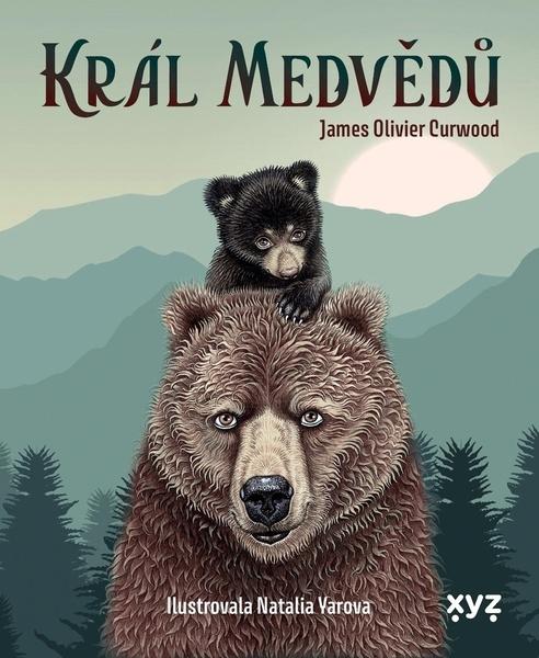 Král medvědů - 978-80-7597-899-8