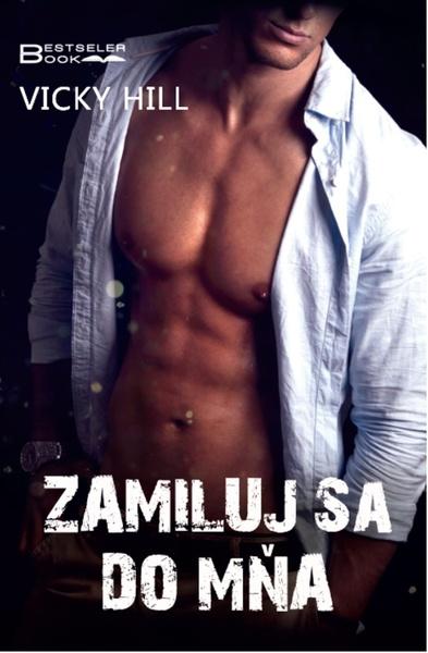 Levně Zamiluj sa do mňa