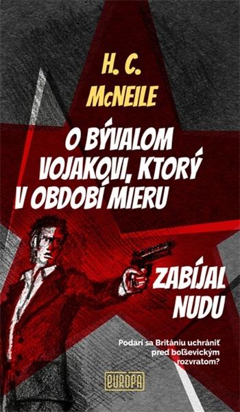 O bývalom vojakovi, ktorý v období mieru zabíjal nudu - 978-80-89666-97-3