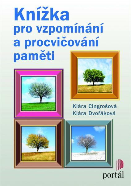 Knížka pro vzpomínání a procvičování paměti - 978-80-262-0703-0