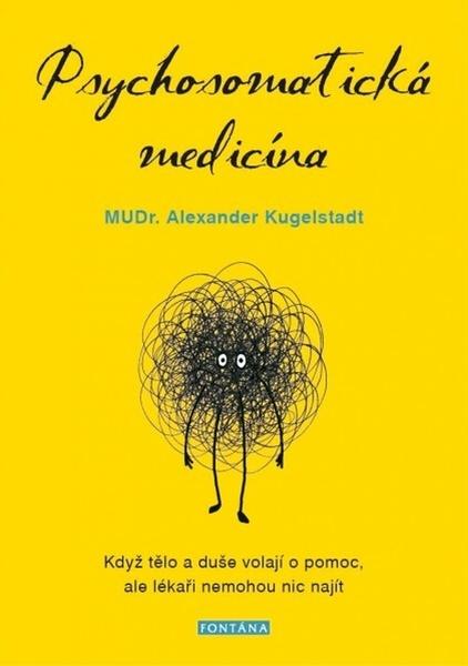Psychosomatická medicína - 978-80-7651-064-7