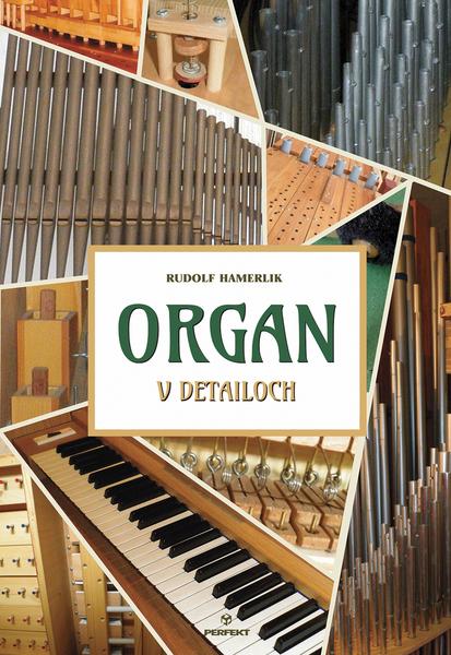 Organ v detailoch - 978-80-8226-023-9