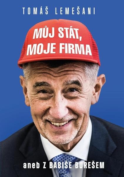 Můj stát, moje firma aneb Z Babiše Burešem - 978-80-242-7660-1