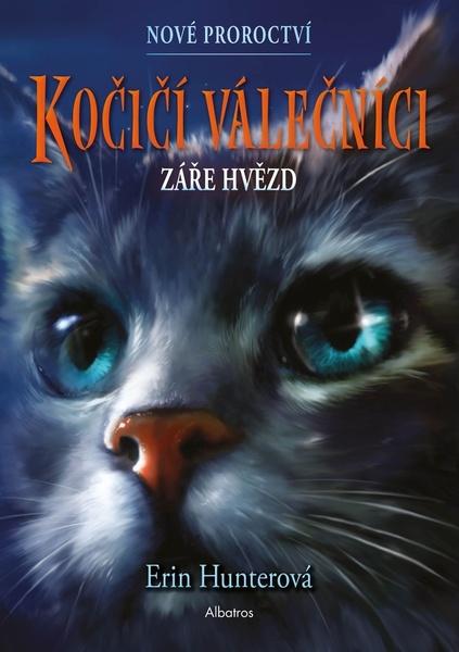 Kočičí válečníci Nové proroctví Záře hvězd - 978-80-00-06310-2