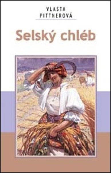 Levně Selský chléb