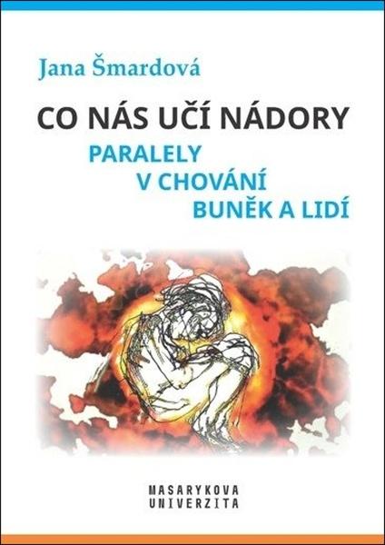 Co nás učí nádory - 978-80-210-9699-8